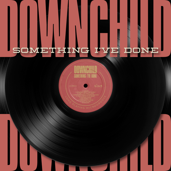 Downchild - Something I've Done